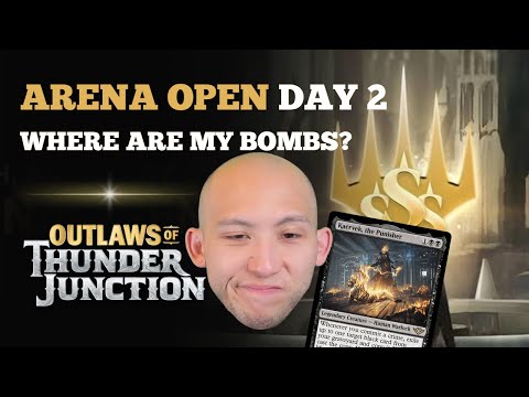 WHERE ARE MY BOMBS? | Arena Open Day 2 | Outlaws Of Thunder Junction Draft | MTG Arena