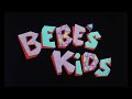 Bebe S Kids 1992 Theatrical Trailer 35mm 4K