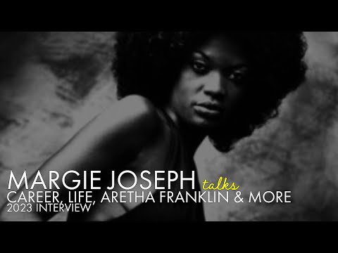 Margie Joseph TALKS: Career, Life, Aretha Franklin & More