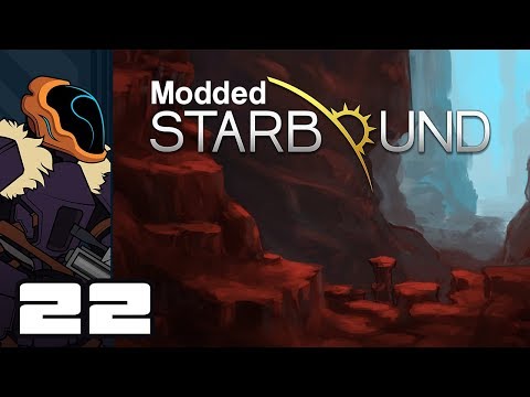 Let's Play Starbound 1.3 [Modded] - PC Gameplay Part 22 - Farmin For Ore!