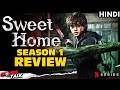 SWEET HOME - Season 1 Review [Explained In Hindi]