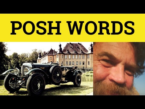🔵 Posh Words to use Posh English Vocabulary How to Sound POSH British English Pronunciation