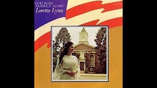 God Bless America Again by Conway Twitty and Loretta Lynn