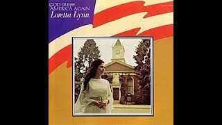 God Bless America Again by Conway Twitty and Loretta Lynn