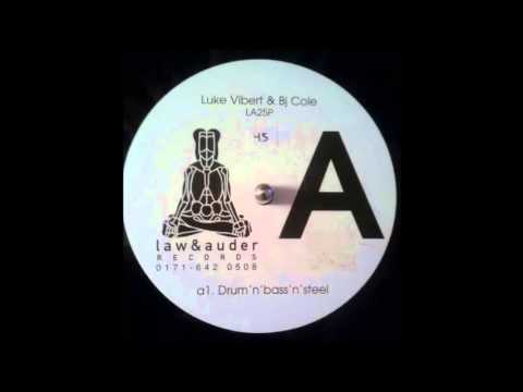 Luke Vibert & BJ Cole - Drum 'n' Bass 'n' Steel