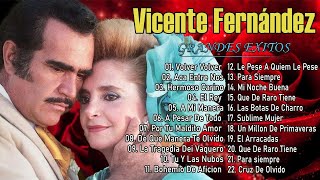 Vicente Fernandez Sus Mejores Éxitos ~ Vicente Fernandez Grandes Éxitos Completo 2024