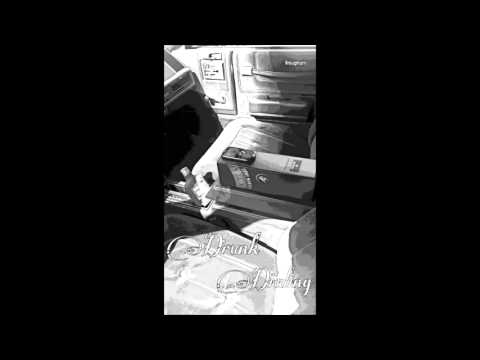 Drunk Dialing   Don V x CB James