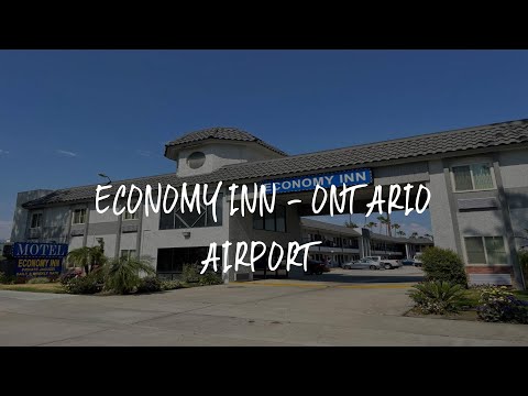 Economy Inn - Ontario Airport Review - Ontario , United States of America