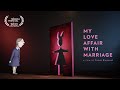 MY LOVE AFFAIR WITH MARRIAGE by Signe Baumane - International Trailer
