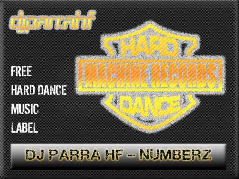Dj Parra HF - Numberz  (with Download link)