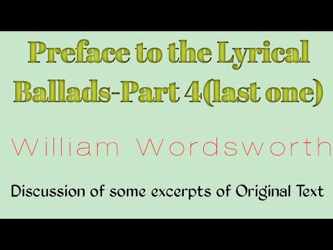 Preface to the Lyrical Ballads-Part 4(last one)