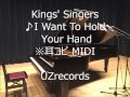 I Want To Hold Your Hand（The King's Singers）6Voices A-Cappella -MIDI-