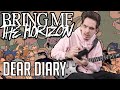 Bring Me The Horizon Dear Diary GUITAR COVER 2021 Screen Tabs