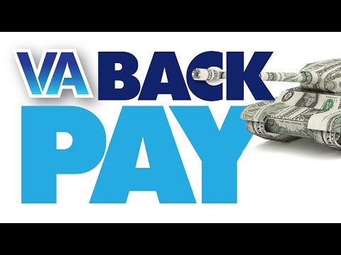 VA Compensation Back Pay: When Can I Expect My Large VA Retro Payment?