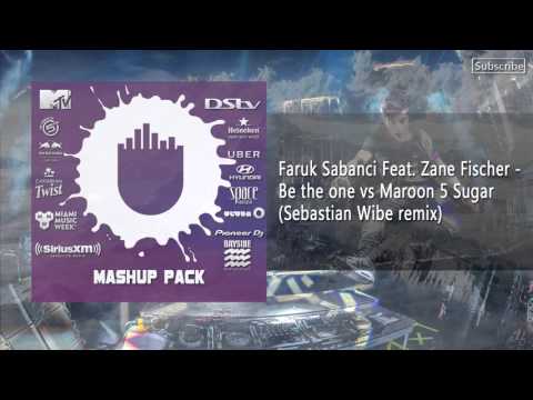 Faruk Sabanci Feat  Zane Fischer   Be the one vs Maroon 5 Sugar sebastian Wibe Remix (Preview)3/44