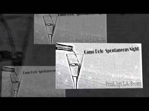 Camo Dolo- Spontaneous Night