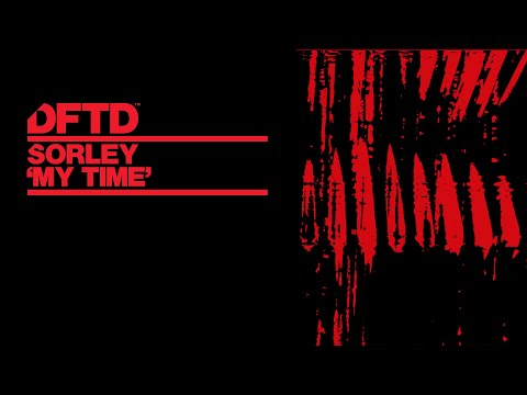 Sorley - My Time (Extended Mix)