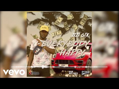 Zizi - Everybody Happy (Official Audio)