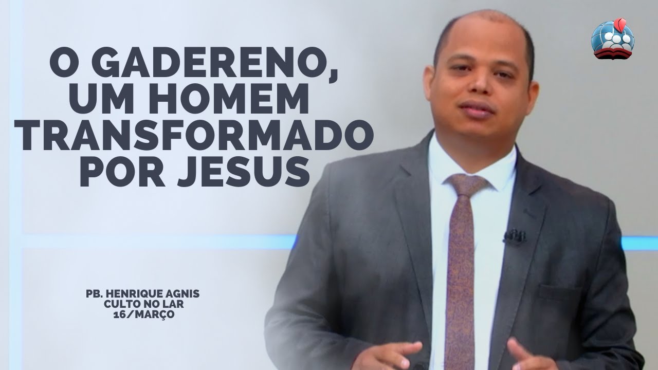 PB. HENRIQUE AGNIS [HD] O GADERENO, UM HOMEM TRANSFORMADO POR JESUS - CULTO NO LAR 16/03/2023