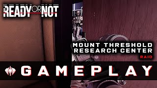 Mount Threshold Research Center - Raid Gameplay 'SP'