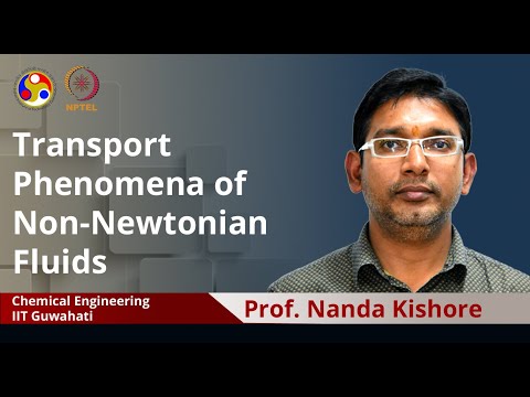 Transport Phenomena of Non Newtonian Fluids Intro Video