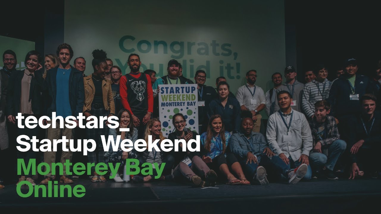 Techstars Startup Weekend Monterey Bay 2022 - Demo Day Pitches & Awards