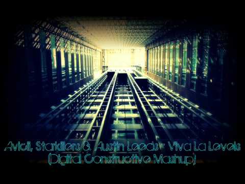 Avicii, Starkillers & Austin Leeds - Viva La Levels (Digital Constructive 'LIVE' Mashup)
