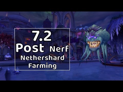 7.2 POST NERF NETHERSHARD FARMING GUIDE!
