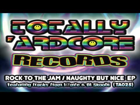 J@MIE 'ROCK TO THE JAM' TOTALLY 'ARDCORE RECORDS (TA025) - OUT 16.9.16