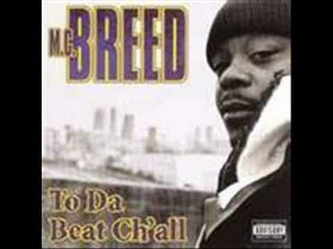 MC Breed Just Kickin It