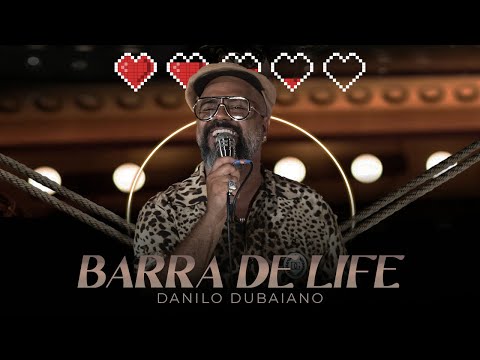 Barra De Life - Danilo Dubaiano