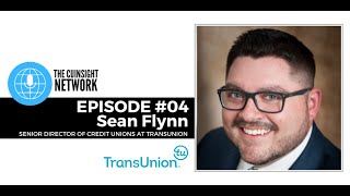 The CUInsight Network podcast: The right data – TransUnion (#4)