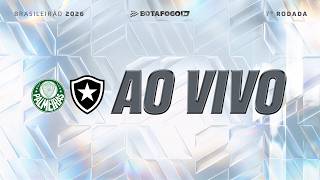 AO VIVO | Palmeiras x Botafogo | 7ª Rodada Brasileirão