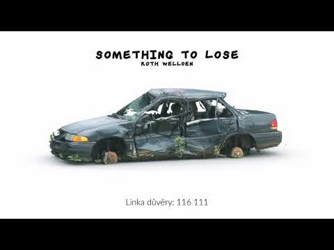 Roth Wellden - SOMETHING TO LOSE (Spoken Word)