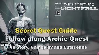 How to complete Archie quest - Destiny 2