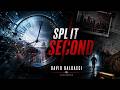 ⏳ Split Second | One Moment. One Mistake. A Deadly Conspiracy | David Baldacci Audiobook