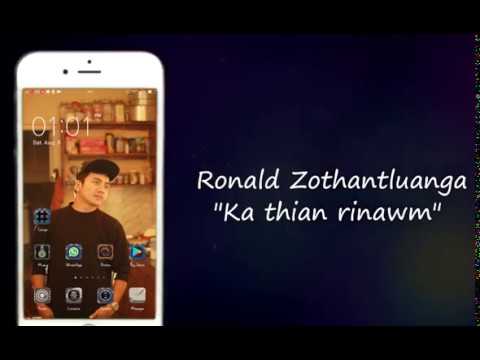 Ronald Zothantluanga - Ka Thian Rinawm (Friendship Day)