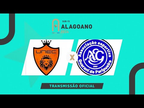 UNEC x Guarani de Paripueira   ALAGOANO SUB 15   7ª RODADA