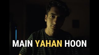 Download lagu Main Yahan Hoon Yahan | Veer Zara | Fahad Azeem | Udit Narayan | Cover song mp3