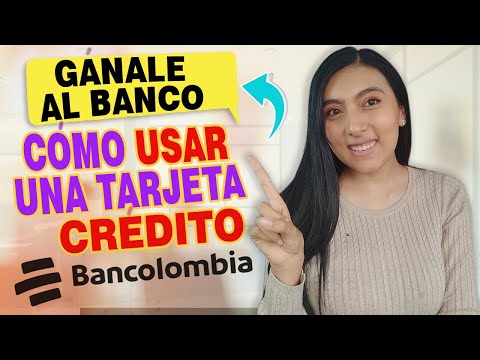 , title : '✅CÓMO USAR UNA TARJETA DE CRÉDITO DE BANCOLOMBIA❓ + trucos P1'