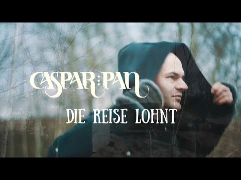 Caspar Pan - Die Reise lohnt (official music video)