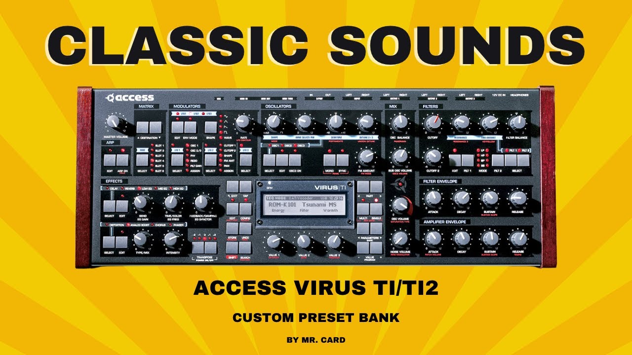 Access Virus TI/TI2 – Classic Sounds [SOUNDSET] | Custom Presets
