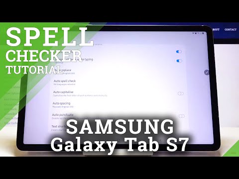How to Use Spell Checker on SAMSUNG Galaxy Tab S7 – Enter Text Correction Options