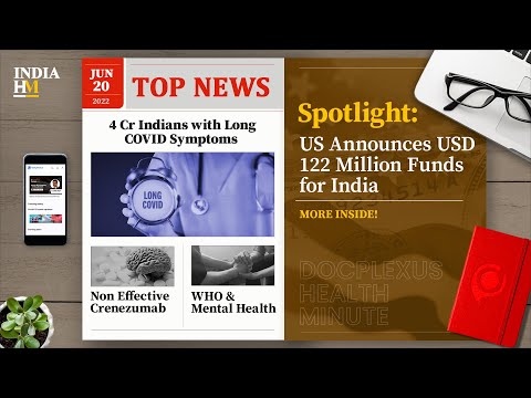 Long COVID Symptoms Reported in 4 Cr Indians, and More