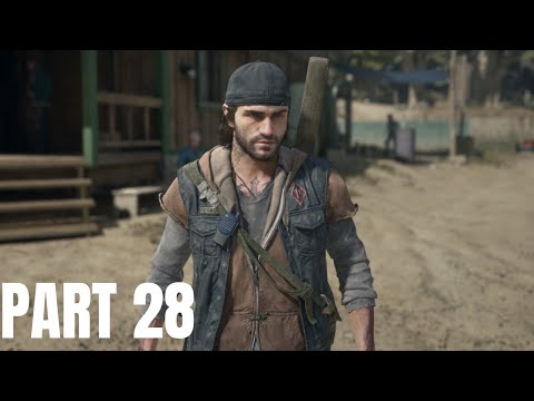 DAYS GONE Walkthrough Gameplay Part 28