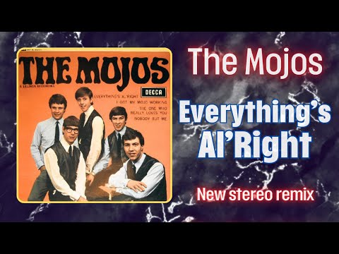 The Mojos - Everything's Al'Right (1964, DES Remix, 2024)