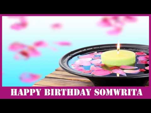 Somwrita   Birthday Spa - Happy Birthday