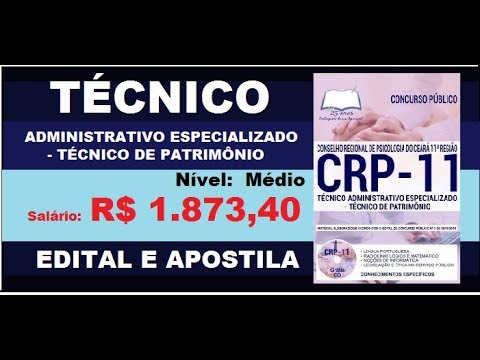 Edital Apostila Concurso CRP 11ª Região 2019 Técnico Administrativo Especializado Téc. de Patrimônio