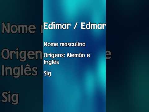 EDIMAR / EDMAR - MEANING AND ORIGIN OF THE NAME [SHORTS]