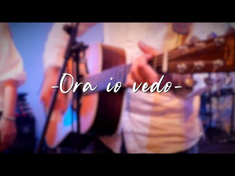 Ora io vedo - Pienovangelo Music Trani ft. serwo